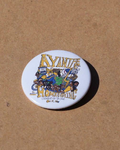 Ayantee 99th Greatest Homecoming On Earth Button - Grandy x ECD
